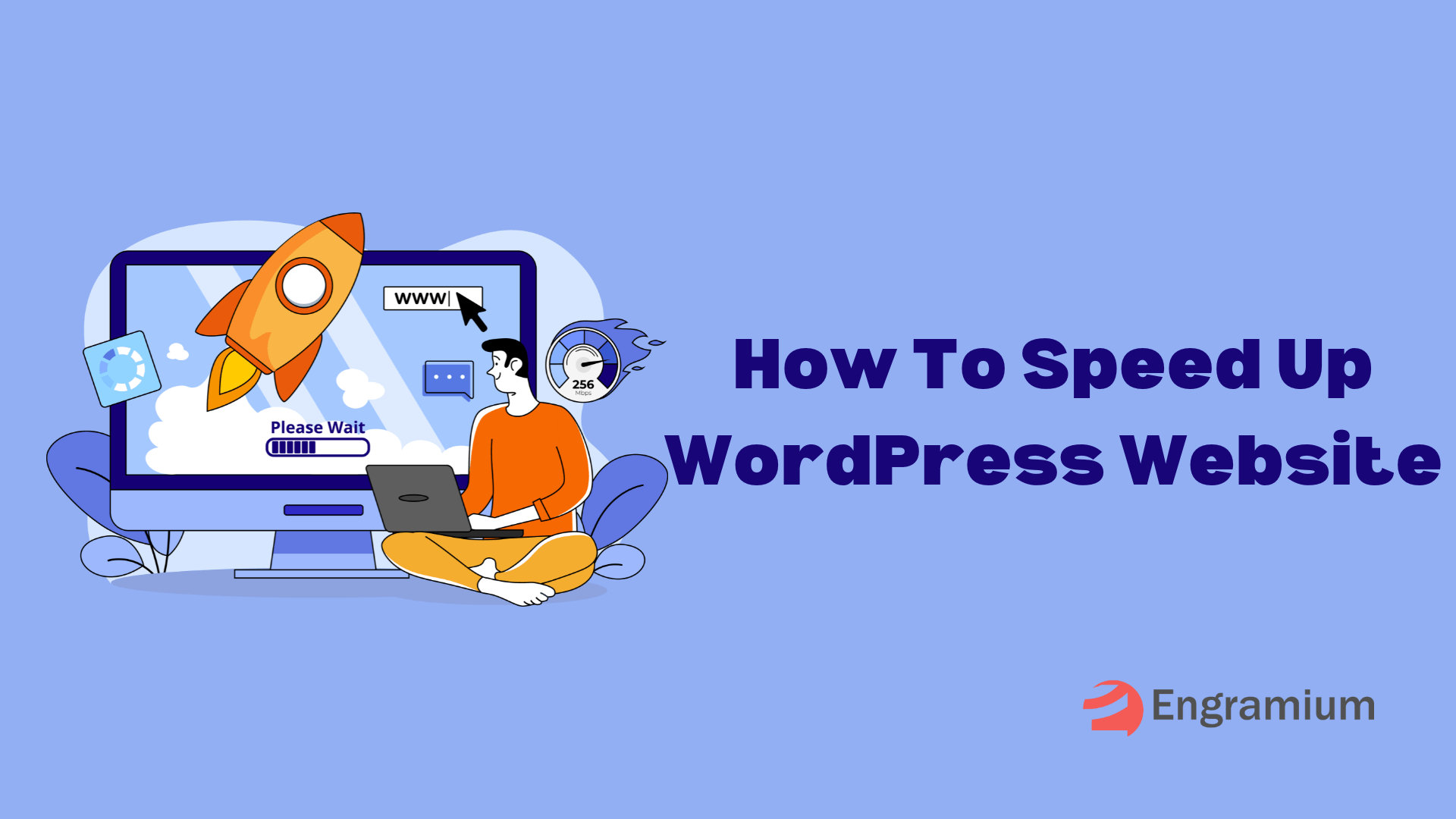 How to Speed up Your WordPress Site