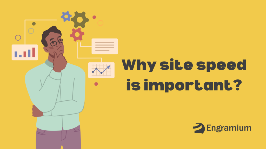 Why Site Speed Is Important